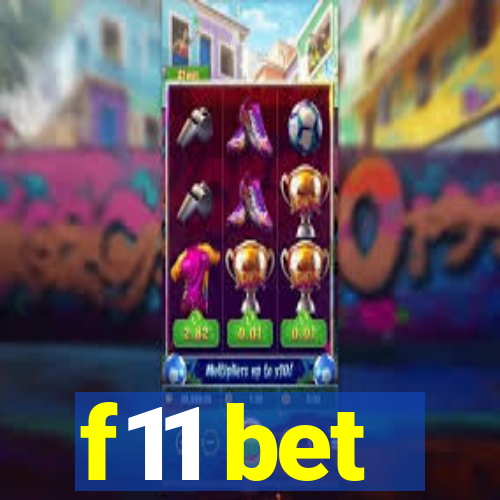 f11 bet